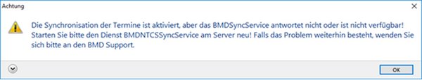 Der Screenshot zeigt eine Hinweismeldung mit der Beschreibung, dass das BMDSyncService nicht antwortet oder nicht verfügbar ist.