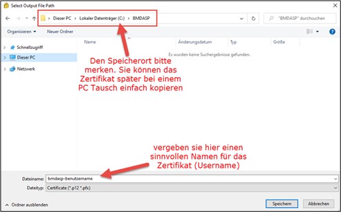 Screenshot des Speicherorts und der Vergabe eines Namens für das Zertifikat.