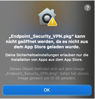 "Endpoint_Security_VPN.pkg" kann nicht geöffnet werden, da es nicht aus dem App Store geladen wurde.